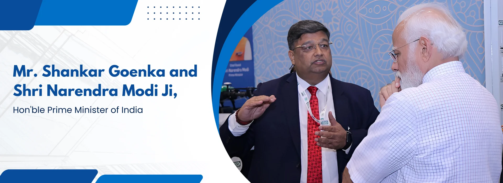 Mr. Shankar Goenka and Shri Narendra Modi Ji,